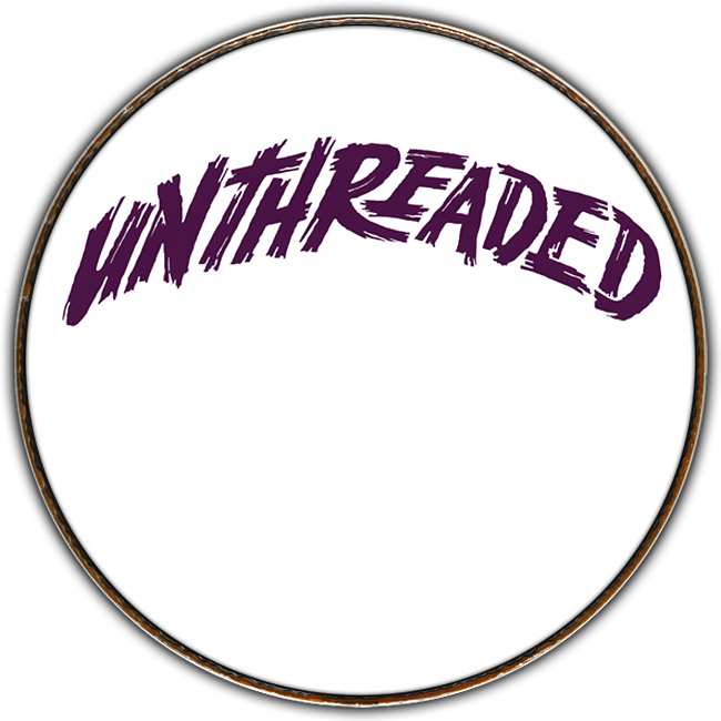 Unthreaded