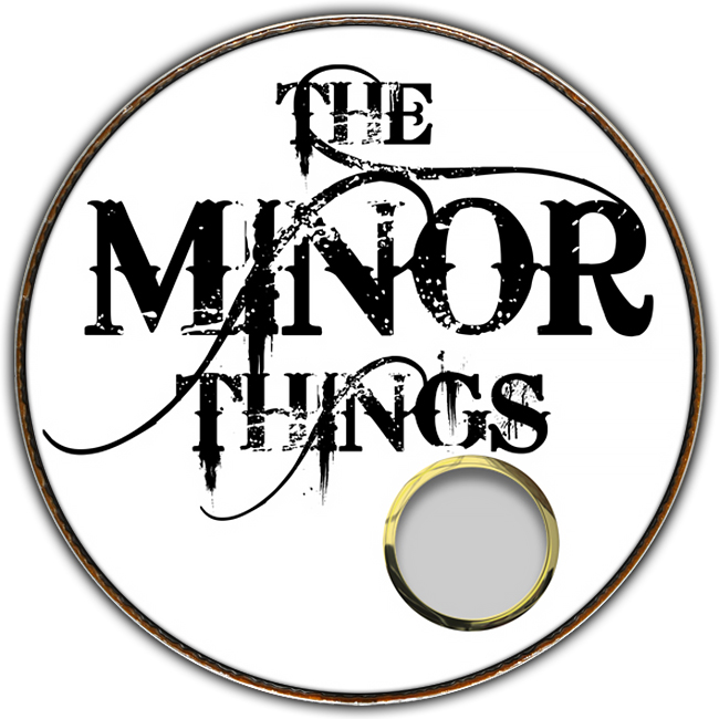Minor Things